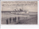 SABLES-D'OLONNE: échouement De L'infernet, Ex-croiseur Français 1910 - état - Sables D'Olonne