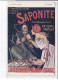 PUBLICITE: Saponite, Produit Antiseptique Français - Très Bon état - Publicidad