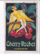PUBLICITE: Cherry Rocher, Liqueur, Femme En Costume D'oiseau Jaune - Très Bon état - Publicité
