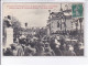 VARENNES: Souvenir De L'inauguration Du Buste Du Docteur Denance 1908 - état - Autres & Non Classés