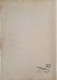 Livre 'Le Centre Archéologique, Folklorique, Industriel, Commercial, Artistique, Scolaire' 1930 Avec 317 Illustrations - Archéologie