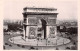 75-PARIS ARC DE TRIOMPHE-N°T1041-B/0299 - Arc De Triomphe