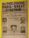 Le Petit Journal Spécial Vélo Paris-Brest Et Retour. Course Décennale 1931. 1200 Km. Oppermann Demuysière Bidot Dewaele - Andere & Zonder Classificatie