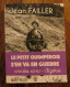 Le Petit Quimpérois S’en Va En Guerre, Années 60-62, Algérie De Jean Failler. Palémon éditions. 2023 - Storia