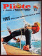 Pilote N° 407 Couv. Thos Avec Pilotorama " Yachting , Grands Racers " - Pilote