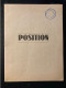 Tract Presse Clandestine Résistance Belge WWII WW2 'POSITION' Les Boulversements Auxquels Nous... Brochure 32 Pages - Documentos