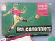 Delcampe - JEU DE SOCIETE LES CANNONIERS @ Jouet Ancien Football - Antikspielzeug