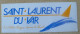 AUTOCOLLANT SAINT-LAURENT DU VAR - Stickers