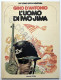Fumetti Un Uomo Un'Avventura 16 - G. D'Antonio - L'Uomo Di Iwo Jima - Ed. 1978 - Autres & Non Classés