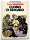 Fumetti Un Uomo Un'Avventura 12 - G. Alessandrini - L'Uomo Di Chicago - Ed. 1977 - Otros & Sin Clasificación