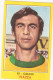 83 PIAZZA - BRAZIL BRASILE NAZIONALE CALCIO MESSICO MEXICO '70 - CAMPIONI DELLO SPORT PANINI 1970-71 - Trading-Karten