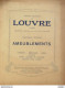 MAGASINS Du LOUVRE (Ameublements) 1918 - 1900 – 1949