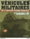 Véhicules Militaires SD KFZ 251/1 AUSF WURFRAHMEN 40 édition Hachette - Histoire