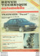 Revue Technique Automobile Volkswagen Passat Peugeot 405 & 605   N°524 - Auto/Motor