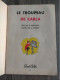 Bd LE TROUPEAU DE CARLA Ciné Color EO 1959 H.ROBITAILLIE  A.D'ORANGE Maison De La Bonne Presse éditions Originale BIEN + - Altri & Non Classificati