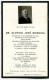 Dr.ALOYSIO JOSE MOREIRA, Natural Do PORTO. Cartão De Funeral / Morte. Memento Decés Avec Photo 1934 Portugal - Devotion Images