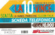 Italy: Telecom Italia - La 10 Vince - Public Advertising