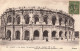 FRANCE - Nîmes - Les Arènes - Animé - Carte Postale Ancienne - Nîmes