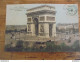 CPA (75) Paris Place Et Arc De Triomphe De L'Etoile - Triumphbogen