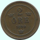 2 ORE 1899 SUECIA SWEDEN Moneda #AC902.2.E.A - Suède