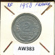 2 FRANCS 1958 FRANCE Pièce #AW383.F.A - 2 Francs