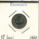 15 BANI 1960 ROMÁN OMANIA Moneda #AP648.2.E.A - Roumanie