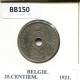 25 CENTIMES 1921 DUTCH Text BÉLGICA BELGIUM Moneda #BB150.E.A - 25 Centimes