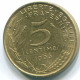 5 CENTIMES 1966 FRANCE Coin AUNC #FR1240.1.U.A - 5 Centimes