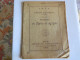 MONS:PETIT LIVRET DE PRIERES DE 1907 DU COLLEGE SAINT STANISLAS -IMPRIMERIE PIERRE PERON 153 AV.DE JEMAPPES-24 PAGES - Religión