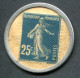 RC 27589 FRANCE TIMBRE MONNAIE GRANDS MAGASINS JONES PALAIS DES PARFUMS PARIS 25c SEMEUSE TB - Autres & Non Classés