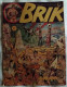 C1 BRIK # 2 1949 Mon Journal BATAILLE SOUS LE VENT Cezard PORT INCLUS France - Original Edition - French