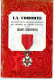 LA COHORTE BULLETIN ORDRE DE LA LEGION D'HONNEUR JUIN 1966 N° 11  Réf 180G - Testi Generali