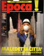 °°° RIVISTA EPOCA N° 1987 DEL 6 NOVEMBRE 1988 °°° - Other & Unclassified