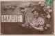 XU 6- PRENOM " MARIE " - CARTE FANTAISIE - PORTRAIT DE FEMME  AVEC DECOR FLORAL - 2 SCANS - Firstnames