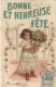 Z++ 1- " BONNE ET HEUREUSE FETE " - CARTE FANTAISIE GAUFREE AVEC FILLETTE ET ROSIER -  DORURE  - 2 SCANS - Other & Unclassified