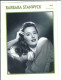 BARBARA STANWYCK   (18 X 13 Cm) - Actors