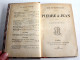 PIERRE & JEAN Par GUY DE MAUPASSANT, 49e EDITION 1893 PAUL OLLENDORFF EDITEUR / ANCIEN LIVRE XIXe SIECLE (2204.38) - 1801-1900