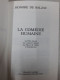 Le Père Goriot Le Colonel Chabert La Messe De L'athée L'Interdiction (La Comédie Humaine 6) - Other & Unclassified