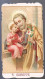 ANTICO SANTINO - S.GIUSEPPE CON GESU BAMBINO - HOLY CARD - IMAGE PIEUSE  (H886) - Imágenes Religiosas