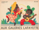 Delcampe - AUX GALERIES LAFAYETTE * 9 Publicités Illustrateur Silvestre * Exposition Coloniale Vincennes 1931 éthnique Ethno Ethnic - Advertising