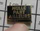 316B Pin's Pins / Beau Et Rare / MEDIAS / EMISSION DE TELE CANAL + NULLE PART AILLEURS - Medias