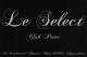 16  ANGOULEME Club Privé LE SELECT 101 Bd BESSON BEY PUB Publicité Spectacle Cabaret   N° 41 \MK3003 - Angouleme