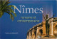 NIMES Romaine Et Contemporaine 9(scan Recto-verso) MD2534 - Nîmes