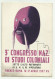 3 CONGRESSO NAZ. STUDI COLONIALI - FIRENZE - ROMA 12-17 APRILE 1937 - NV  FG - Matériel