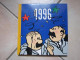 TINTIN  AGENDA 1996  MOTUS ET BOUCHE COUSUE  HERGE - Tintin