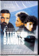 Attention, Bandits  - Film De Claude Lelouch - Jean Yanne - Marie Sophie L. / Patrick Bruel . - Action & Abenteuer