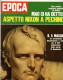 °°° RIVISTA EPOCA N° 1075 DEL 2 MAGGIO 1971 °°° - Otros & Sin Clasificación