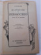 Pinocchio - C.Collodi. Bemporad Firenze.Illustrazioni Attilio Mussino.1936 - Clásicos