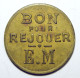 Jeton Bon Pour Rejouer E.M. - Monétaires / De Nécessité