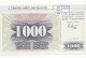 BILLETE BOSNIA HERZOGOVINA 1.000 DINAR 1992 P-15a - Andere - Europa